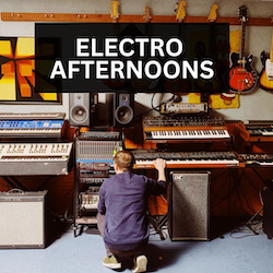 ELECTRO AFTERNOONS